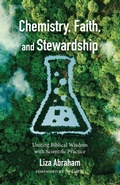 Cover: Chemistry, Faith, and Stewardship - Resource Publications (CA)