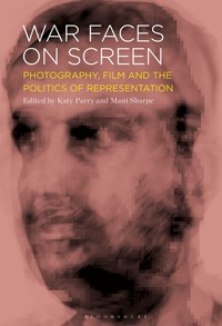 Enlarge image Cover: War Faces on Screen - Bloomsbury Academic