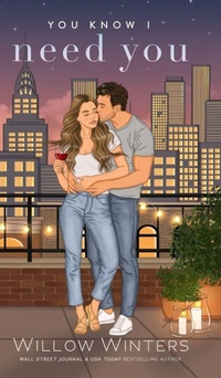 Enlarge image Cover: You Know I Need You - Willow Winters Publishing LLC