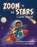 Cover: Zoom to the Stars - Argyle Fox Publishing