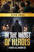 Cover: In The Midst Of Heroes - Inspiration Walking
