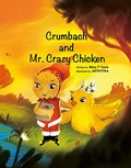 Cover: Crumbach and Mr. Crazy Chicken - Spines