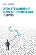 Cover: Data Stewardship Body of Knowledge (DSBOK) - Technics Publications