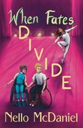 Cover: When Fates Divide - Nmc Projects