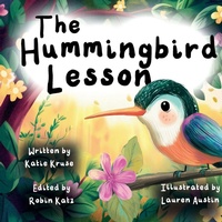 Enlarge image Cover: The Hummingbird Lesson - Eak Publishing