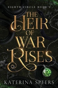Enlarge image Cover: The Heir of War Rises - Katerina Speers