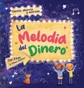 Cover: La Melodia del Dinero - Two Bunnies Press