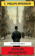 Cover: Gestalter der Geschichte - Neu &uuml;bersetzt Verlag