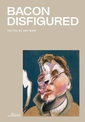 Cover: Bacon Disfigured - Thames & Hudson Ltd