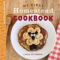 Cover: My First Homestead Cookbook - Harvest House Publishers,U.S.