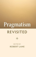 Cover: Pragmatism Revisited - Cambridge University Press