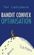 Cover: Bandit Convex Optimisation - Cambridge University Press