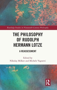 Enlarge image Cover: The Philosophy of Rudolph Hermann Lotze - Routledge