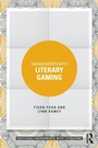 Cover: Engagements with Literary Gaming - Routledge