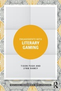 Cover: Engagements with Literary Gaming - Routledge