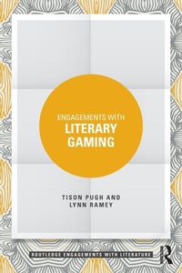 Enlarge image Cover: Engagements with Literary Gaming - Routledge