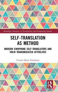 Enlarge image Cover: Self-Translation as Method - Routledge