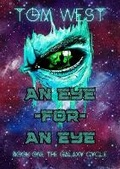 Cover: An Eye for an Eye - Chwarae publishing