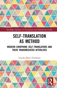 Enlarge image Cover: Self-Translation as Method - Routledge
