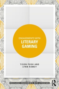 Enlarge image Cover: Engagements with Literary Gaming - Routledge