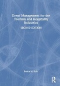 Cover: Event Management for the Tourism and Hospitality Industries - Routledge