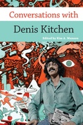 Cover: Conversations with Denis Kitchen - University of Pennsylvania Press, Inc.