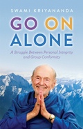 Cover: Go On Alone - Crystal Clarity Publishers