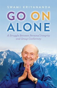 Enlarge image Cover: Go On Alone - Crystal Clarity Publishers