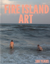 Enlarge image Cover: Fire Island Art - Monacelli Press