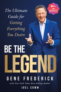 Enlarge image Cover: Be the Legend - Morgan James Publishing