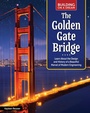 Cover: Building on a Dream: Golden Gate Bridge - Curious Fox Books