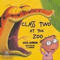 Cover: Class Two at the Zoo - Recorded Books, Inc.