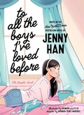 Cover: To All the Boys I've Loved Before the Graphic Novel - Simon & Schuster Books for Young Readers