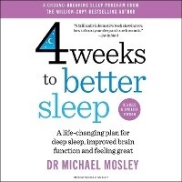 Enlarge image Cover: 4 Weeks to Better Sleep - SIMON & SCHUSTER AUDIO