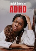 Cover: Quick Guide to ADHD - Referencepoint Press Inc