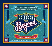 Enlarge image Cover: The Ballpark and Beyond - Sports Publishing LLC