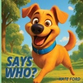 Cover: Says Who? - Kate Ford