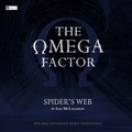 Cover: The Omega Factor: Spider's Web - Big Finish Productions Ltd