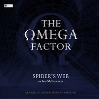 Enlarge image Cover: The Omega Factor: Spider's Web - Big Finish Productions Ltd