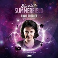 Cover: Bernice Summerfield: True Stories - Big Finish Productions Ltd