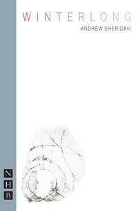 Enlarge image Cover: Winterlong - Nick Hern Books