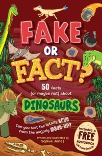 Enlarge image Cover: Fake or Fact? Dinosaurs - Sweet Cherry Publishing