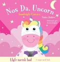 Cover: Llyfr Tortsh Hud: Nos Da Uncorn / Magic Torch Book: Goodnight Unicorn - Rily Publications Ltd