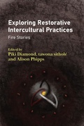 Cover: Exploring Restorative Intercultural Practices - Multilingual Matters
