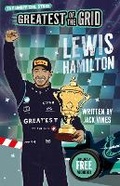 Cover: Greatest of the Grid: Lewis Hamilton - Sweet Cherry Publishing