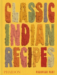 Enlarge image Cover: Classic Indian Recipes - Phaidon Press Ltd