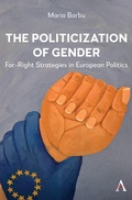 Cover: The Politicization of Gender - Anthem Press