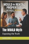 Cover: The MOULD Myth - Global Leadership Ltd