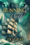 Cover: The Running Wolf - Sparsile Books Ltd