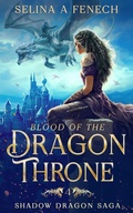 Cover: Blood of the Dragon Throne (Shadow Dragon Saga, #4) - Fairies and Fantasy Pty Ltd